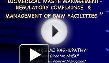BIOMEDICAL WASTE MANAGEMENT REGULATORY COMPLAINCE