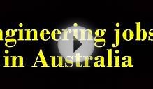 Engineering jobs in Australia
