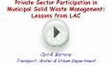 Private Sector Participation in Municipal Solid Waste